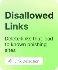 Green card with example scenario where phishing links gets deleted automatically