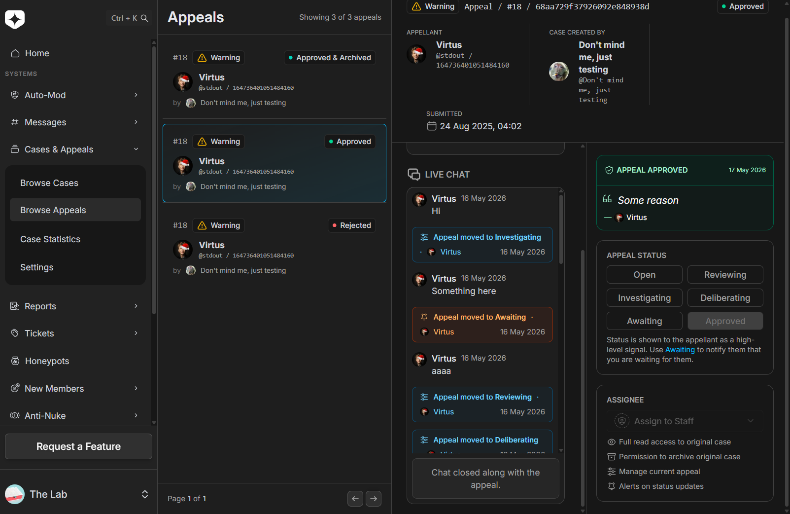 An appeal in the staff dashboard with the appeal status selector showing Open, Reviewing, Investigating, Deliberating, and Awaiting, alongside the live chat and verdict
