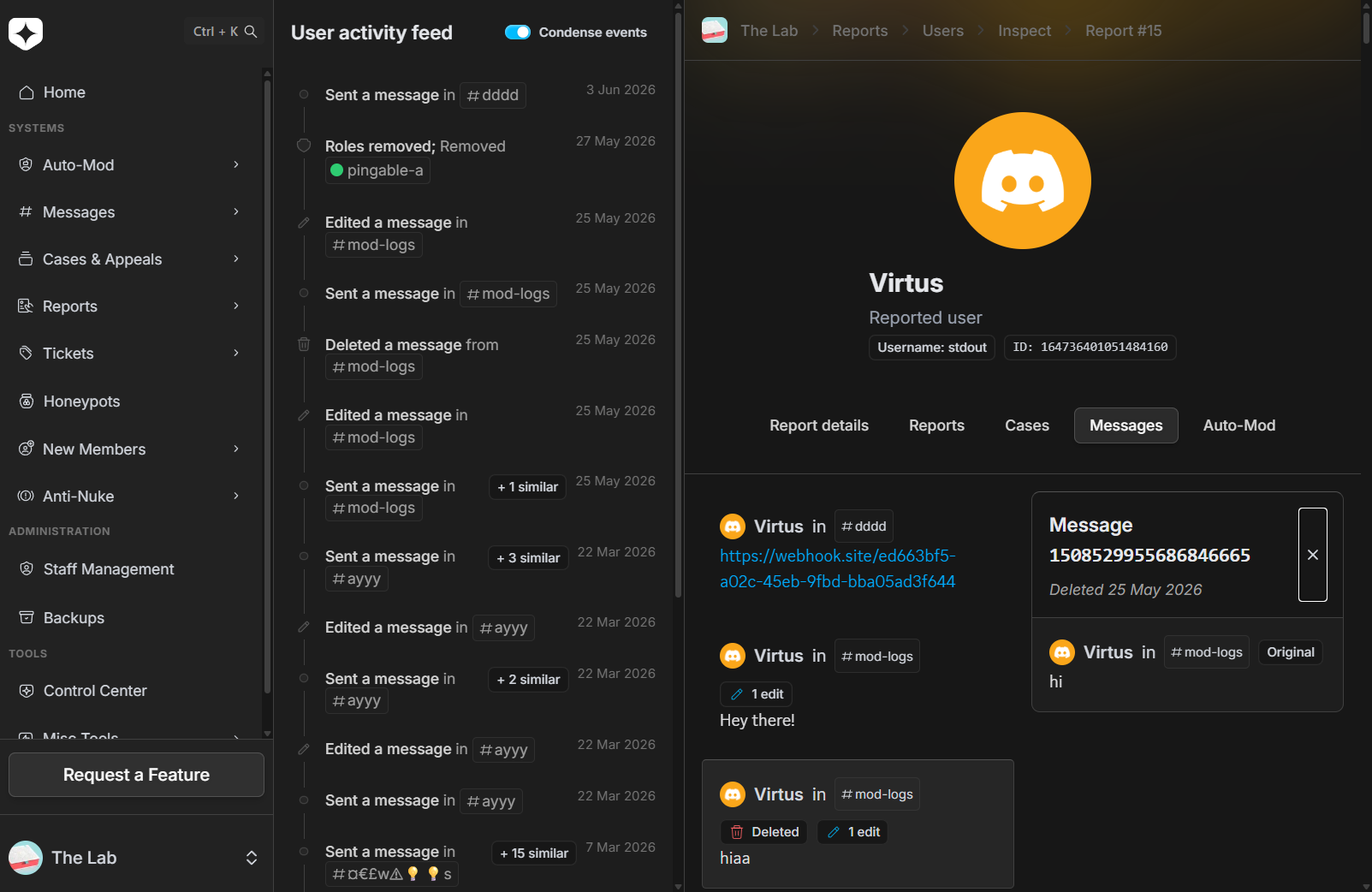 A reported user's tracked messages, with one message's history panel open showing the original version and its deletion record