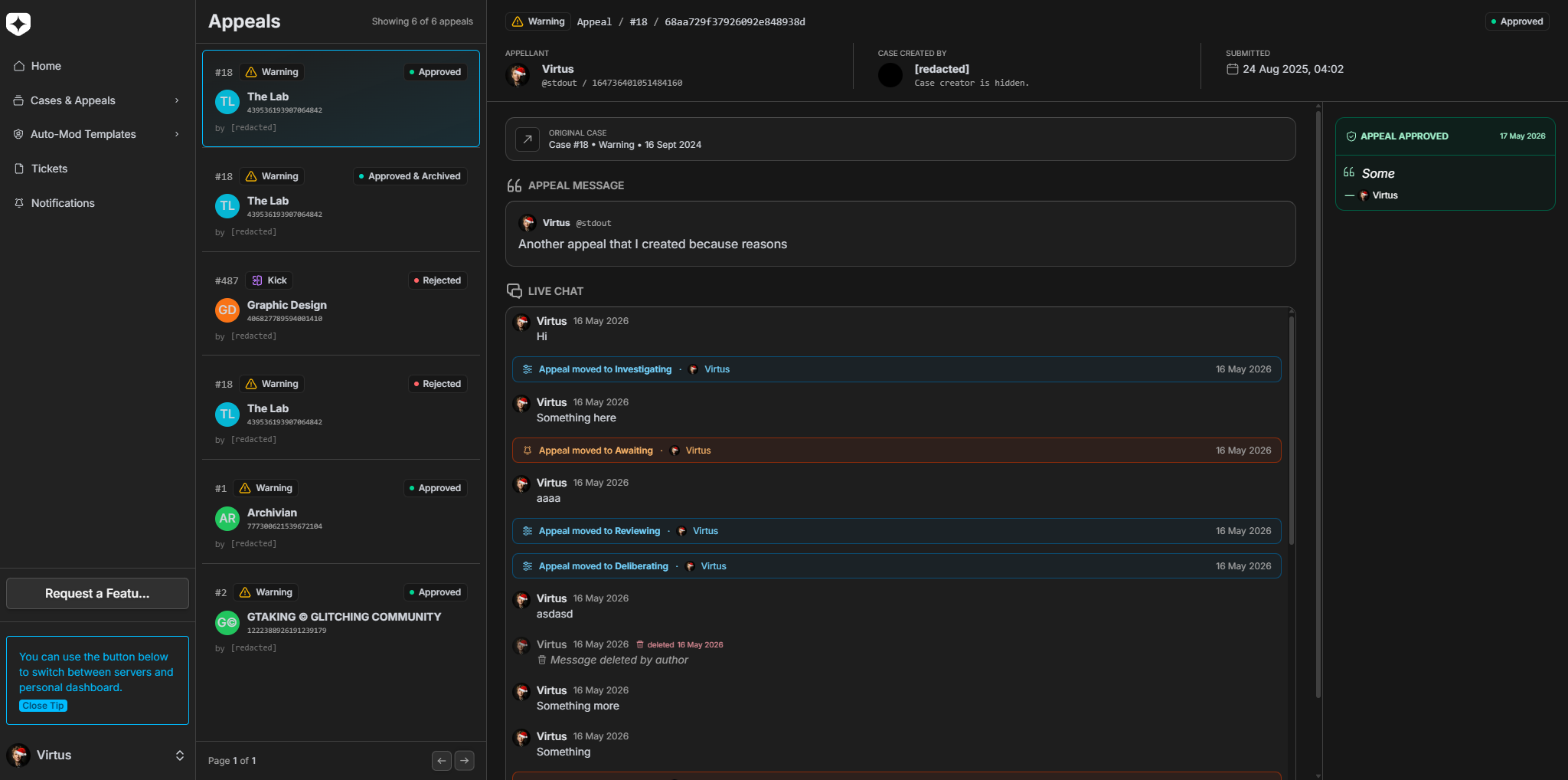 An appeal opened from the personal dashboard, showing the original case, the appeal message, a live chat with staff that includes inline status-change events (investigating, awaiting, reviewing, deliberating), and the final approved verdict